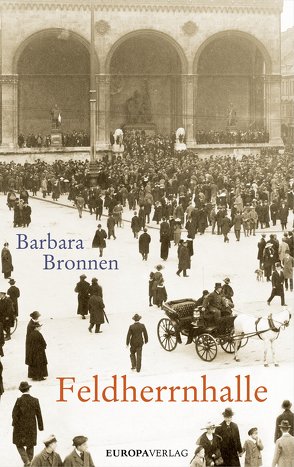 Feldherrnhalle von Bronnen,  Barbara