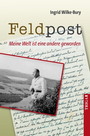 Feldpost von Wilke-Bury,  Ingrid