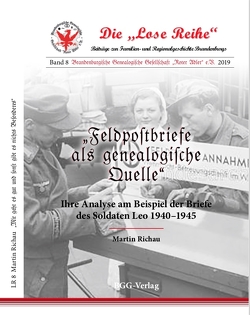 Feldpostbriefe als genealogische Quelle von Richau,  Martin