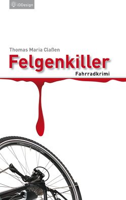 Felgenkiller von Claßen,  Thomas Maria