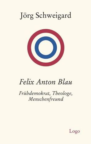 Felix Anton Blau von Schweigard,  Jörg