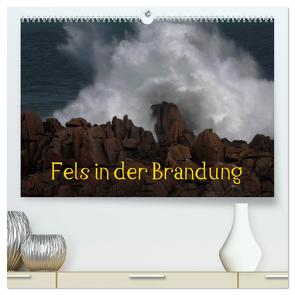 Fels in der Brandung (hochwertiger Premium Wandkalender 2024 DIN A2 quer), Kunstdruck in Hochglanz von Essbach,  Günther