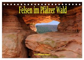 Felsen im Pfälzer Wald (Tischkalender 2024 DIN A5 quer), CALVENDO Monatskalender von Ebardt,  Michael