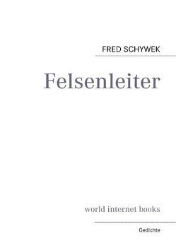 Felsenleiter von Schywek,  Fred