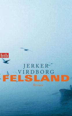 Felsland von Berf,  Paul, Virdborg,  Jerker