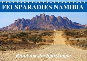 Felsparadies Namibia – Rund um die Spitzkoppe (Tischkalender 2020 DIN A5 quer) von Werner Altner,  Dr.