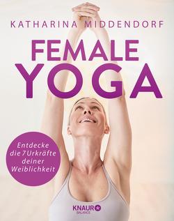 Female Yoga von Middendorf,  Katharina