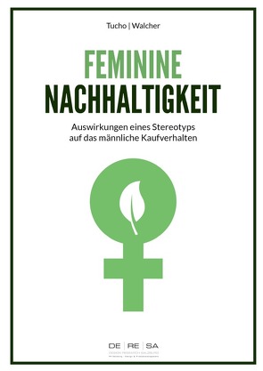 Feminine Nachhaltigkeit von Tucho,  Katharina, Walcher,  Dominik