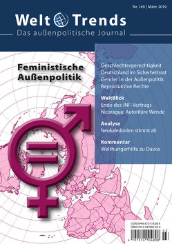 Feministische Außenpolitik von Bernarding,  Nina, Dussey,  Robert, Hedeler,  Wladislaw, Klinnert,  Anne, Kowasch,  Matthias, Lunz,  Kristina, Maihold,  Günther, Misselwitz,  Hans-Jürgen, Popovic,  Nicola, Rafizadeh,  Majid, Roth,  Claudia, Ruiz-Navarro,  Catalina, Schmidt,  Renate, Thieme,  Marlehn, Unkrüer,  Angela, Vogel,  Birte