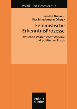 Feministische ErkenntnisProzesse von Niekant,  Renate, Schuchmann,  Uta