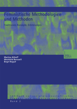 Feministische Methodologien und Methoden von Althoff,  Martina, Bereswill,  Mechthild, Riegraf,  Birgit