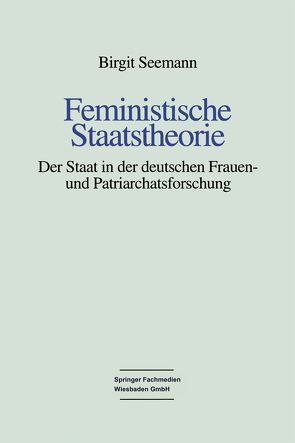 Feministische Staatstheorie von Seemann,  Birgit