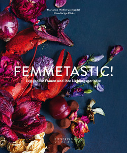 Femmetastic! von Essrich,  Ricarda, Iga Pérès,  Klaudia, Pfeffer Gjengedal,  Marianne, Stilzebach,  Daniela