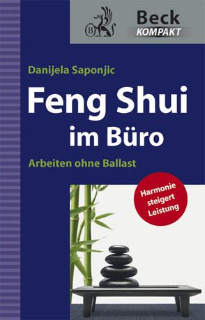 Feng Shui im Büro von Saponjic,  Danijela