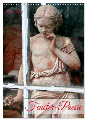 Fenster-Poesie (Wandkalender 2024 DIN A3 hoch), CALVENDO Monatskalender von Kruse,  Gisela