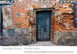 FENSTER, TÜREN UND STRUKTUREN schräge Winkel – dunkle Ecken. (Tischkalender 2018 DIN A5 quer) von Taeschner,  Marcus