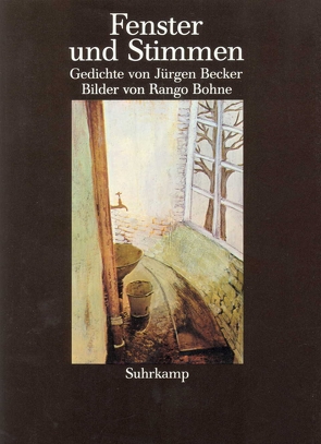 Fenster und Stimmen von Becker Jürgen, Bohne,  Rango