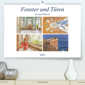 Fenster und Türen in Lost PlacesCH-Version (Premium, hochwertiger DIN A2 Wandkalender 2023, Kunstdruck in Hochglanz) von Hackstein,  Bettina