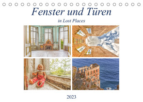 Fenster und Türen in Lost PlacesCH-Version (Tischkalender 2023 DIN A5 quer) von Hackstein,  Bettina