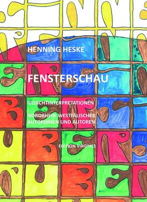 Fensterschau von Heske,  Henning, Lersch-van der Grinten,  Gesine