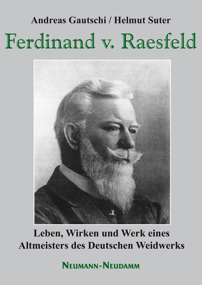 Ferdinand von Raesfeld von Gautschi,  Andreas, Suter,  Helmut