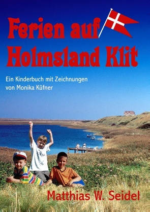 Ferien auf Holmsland Klit von Seidel,  Matthias W.