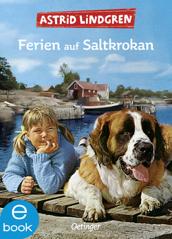 Ferien auf Saltkrokan von Dohrenburg,  Thyra, Lindgren,  Astrid