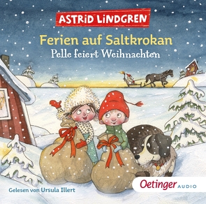 Ferien auf Saltkrokan. Pelle feiert Weihnachten von Dohrenburg,  Thyra, Gustavus,  Frank, Illert,  Ursula, Lindgren,  Astrid, Nilsson Thore,  Maria