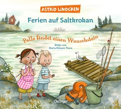 Ferien auf Saltkrokan. Pelle findet einen Wunschstein von Dohrenburg,  Thyra, Lindgren,  Astrid, Nilsson Thore,  Maria