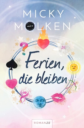 Ferien, die bleiben von Molken,  Micky