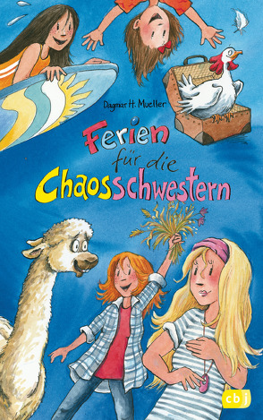 Ferien für die Chaosschwestern von Harvey,  Franziska, Mueller,  Dagmar H.