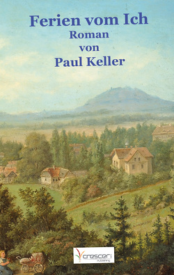 Ferien vom Ich von Keller,  Paul