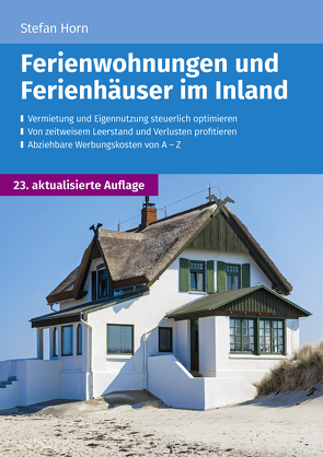 Ferienwohnungen und Ferienhäuser im Inland von Horn,  Stefan