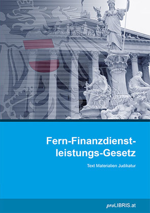 Fern-Finanzdienstleistungs-Gesetz von proLIBRIS VerlagsgesmbH