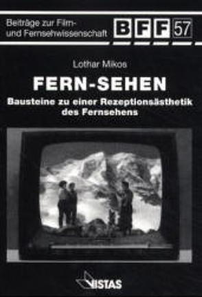 Fern-sehen von Mikos,  Lothar, Wiedemann,  Dieter