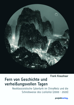 Fern von Geschichte und verheißungsvollen Tagen von Kraushaar,  Frank