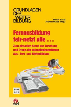 Fernausbildung fair-netzt alle…. von Neusius,  Andrea, Schulz,  Manuel