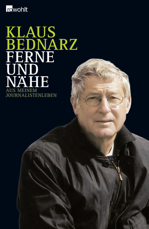 Ferne und Nähe von Bednarz,  Klaus, Ullrich,  Volker