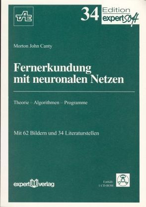 Fernerkundung mit neuronalen Netzen von Canty,  Morton J.