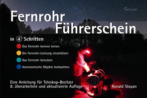 Fernrohr-Führerschein in 4 Schritten von Stoyan,  Ronald