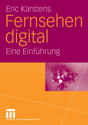 Fernsehen digital von Karstens,  Eric