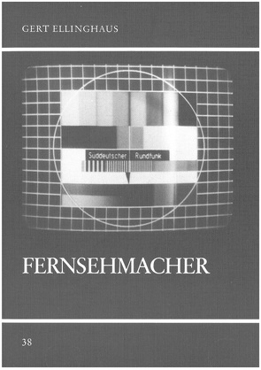 Fernsehmacher von Ellinghaus,  Gert