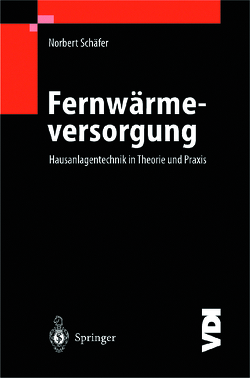 Fernwärmeversorgung von Schäfer,  Norbert