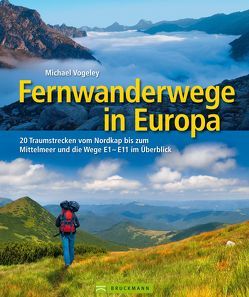 Fernwanderwege in Europa von Vogeley,  Michael