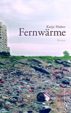 Fernwärme von Huber,  Katja