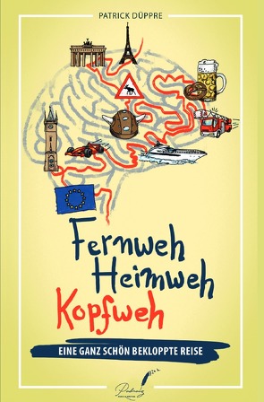 Fernweh, Heimweh, Kopfweh von Düppre,  Patrick