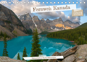 Fernweh Kanada – Naturerlebnis Rocky Mountains (Tischkalender 2023 DIN A5 quer) von alfotokunst