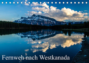 Fernweh nach Westkanada (Tischkalender 2023 DIN A5 quer) von Grieshober,  Andy