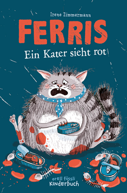 Ferris – Ein Kater sieht rot von Gehricke-Jeschke,  Stefanie, Zimmermann,  Irene