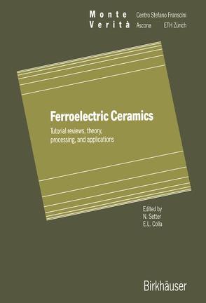 Ferroelectric Ceramics von Colla,  Enrico L, Setter,  Nava